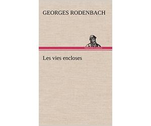 Les vies encloses
