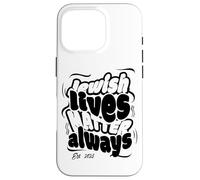 Les Vies juives comptent Toujours | Israël Jewish Coque pour iPhone 16 Pro