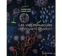 Les Vies Minuscules D'edouard Chatton