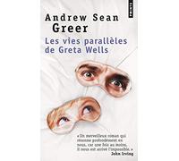 Les Vies parallèles de Greta Wells