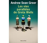 Les Vies parallèles de Greta Wells