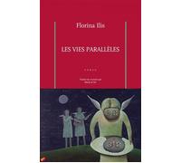 Les vies parallèles
