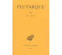 Les Vies parallèles, tome 14 : Dion - Brutus (édition bilingue français/grec)