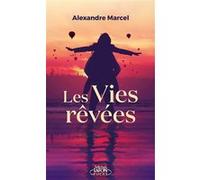 Les vies rêvées Papa Plume (Alexandre Marcel) (Auteur)