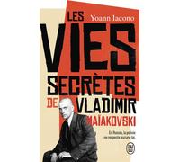 Les vies secrètes de Vladimir Maïakovski - Yoann Iacono - J'ai Lu - Poche - Roman