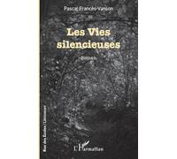 Les Vies silencieuses