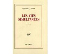Les vies simultanées Dominique Pagnier (Auteur)