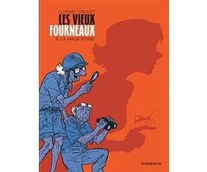 Les Vieux Fourneaux - Tome 4 - La Magicienne Wilfrid Lupano (Auteur), Paul Cauuet (Illustration)