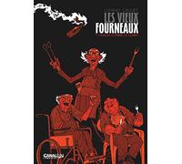 Les Vieux Fourneaux Tome 7 - édition canal BD limitée à 6000 exemplaires