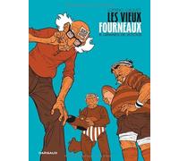 Wilfrid Lupano – Les Vieux Fourneaux, Tome 8 : Graines de voyous – Cartonné – Bande dessinée