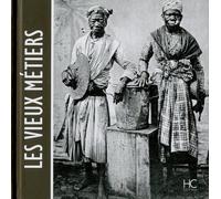Les Vieux Métiers