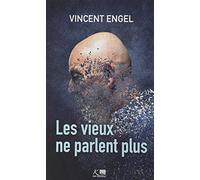 Les vieux ne parlent plus