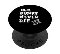Les Vieux Punks ne meurent jamais | Punk Rocker | Mohawk Punker PopSockets PopGrip Adhésif