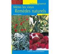 Les vieux remèdes naturels