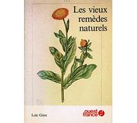 Les vieux remèdes naturels