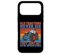 Les Vieux tracteurs ne meurent jamais, Ils Ont Juste de Nouveaux tracteurs opérateurs Coque pour iPhone 17 Pro Max