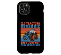 Les Vieux tracteurs ne meurent jamais, Ils Ont Juste de Nouveaux tracteurs opérateurs Coque pour iPhone 11 Pro