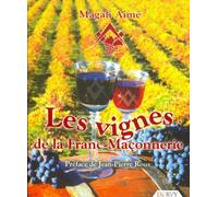 Les vignes de la franc-maçonnerie