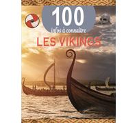 Les vikings - 100 infos à connaître - Collectif - Piccolia - broché - Document jeunesse