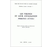 Les Vikings et leur civilisation : problèmes actuels