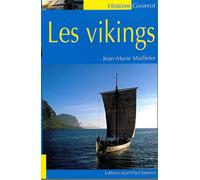 Les vikings - Jean-Marie Maillefer - Gisserot Editions - broché - Essai