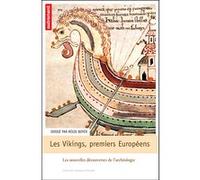 Les Vikings, premiers européens Régis Boyer (Auteur)