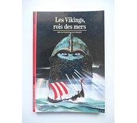 Les Vikings, rois des mers