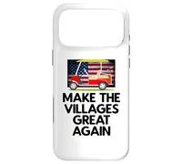 Les Villages Florida Funny rendent Les Villages Encore Plus Coque pour iPhone 17 Pro Max