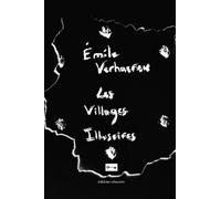 Les Villages Illusoires: et autres textes
