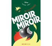 Les Villains - Miroir Miroir - édition poche Serena Valentino (Auteur)