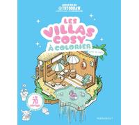 Les villas cosy à colorier de tutodraw: Plus de de 70 coloriages