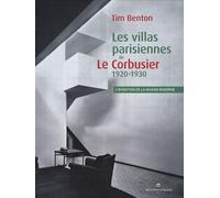 Les Villas Parisiennes De Le Corbusier Et Pierre Jeanneret - 1920-1930