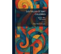 Les Villes D' Art Celebres: Thèbes: Palais Et NÃ(c)cropoles