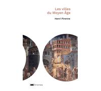 Les villes du Moyen Âge - Henri Pirenne - Nouveau Monde Eds - Poche - Etude