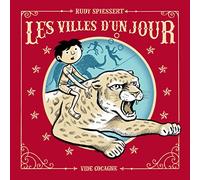 Les villes d'un jour