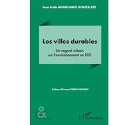 Les villes durables: Un regard urbain sur l’environnement en RDC
