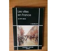 Les Villes en France au XIXe siècle