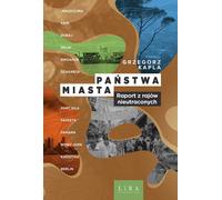 Les villes-états Grzegorz Kapla (Buch auf Polnisch)