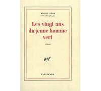 Les Vingt Ans Du Jeune Homme Vert – Gallimard