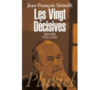 Les Vingt Décisives: 1965-1985