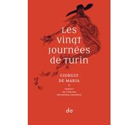 Les Vingt Journées de Turin - Giorgio De Maria - Do Eds - broché - Roman