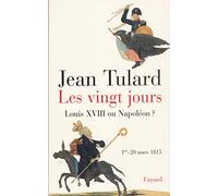 Les Vingt Jours, 1er-20 mars 1815