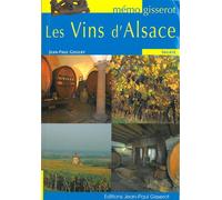 Les vins d'Alsace - Jean Paul Goulby - Gisserot Editions - broché - Guide