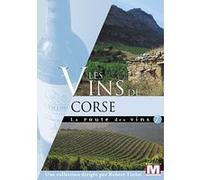 La Route Des Vins Vol. 7 : Les Vins De Corse