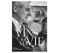 Les Vins de ma vie