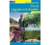 Les vins du Languedoc et du Roussillon - Donald Rasambo - Gisserot Editions - broché - Guide