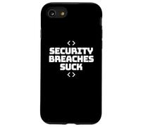 Les violations de sécurité sucent - Infosec Programmer Security Hackers Coque pour iPhone SE (2020) / 7/8