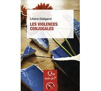 Les Violences conjugales Liliane Daligand (Auteur)