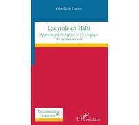 Les viols en Haïti Obrillant Damus (Auteur)