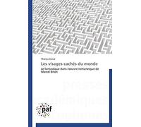 Les Visages Cachés Du Monde